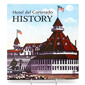 Hotel del Coronado History - Book