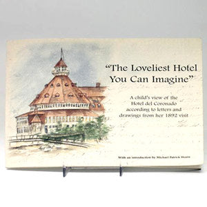 "The Loveliest Hotel You Can Imagine" - Book